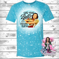 Grab your Balls it's Canning Season Bleached Tee