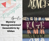 Mystery Monogrammed Sweatshirts
